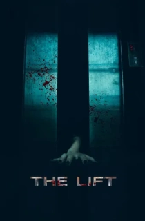 The Lift – Thang Máy (2020) WEB-DL Dual Audio [Hindi + Vietnamese] Full Movie 480p | 720p | 1080p
