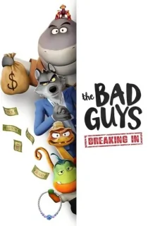 The Bad Guys: Breaking In – Netflix Original (Season 1-2) Complete Dual Audio [Hindi ORG. + English] WEB Series 480p | 720p | 1080p WEB-DL