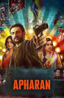 Apharan (Season 1 – 2) Hindi Complete Voot Select WEB Series 480p | 720p | 1080p WEB-DL