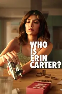 Who Is Erin Carter? – Netflix Original (2023) Season 1 Dual Audio {Hindi-English} 480p | 720p | 1080p WEB-DL