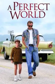 A Perfect World (1993) BluRay Dual Audio {Hindi-English} 480p [450MB] | 720p [1.2GB] | 1080p [3GB]