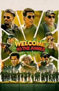 Welcome to the Jungle (2026) WEB-DL Hindi Full Movie 480p | 720p | 1080p | 2160p 4K