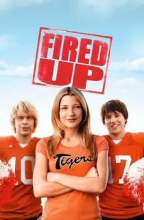 Fired Up! (2009) UNRATED BluRay Dual Audio [Hindi ORG. + English] Full Movie 480p | 720p | 1080p