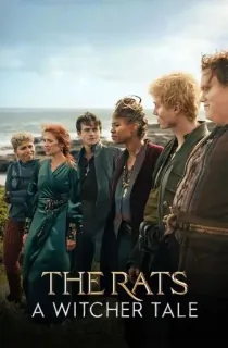 The Rats: A Witcher Tale – Netflix Original (2025) WEB-DL [Hindi ORG. + Multi Audio] Full Movie 480p [700MB] | 720p [1.3GB] | 1080p [2.7GB]