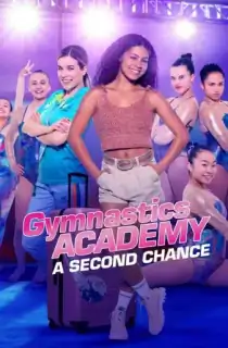 Gymnastics Academy: A Second Chance (2022) Season 1 Dual Audio {Hindi-English} 720p HEVC [170MB] WEB-DL
