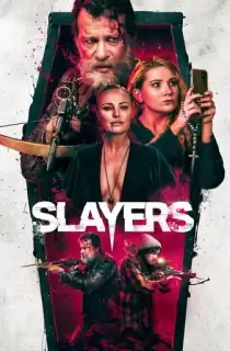 Slayers (2022) WEB-DL {English With Subtitles} Full Movie 480p [300MB] | 720p [800MB] | 1080p [1.8GB]
