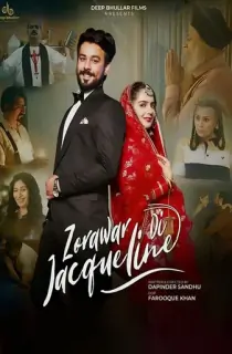Zorawar Di Jacqueline (2023) Hindi WEB-DL Full Movie 480p [500MB] | 720p [1.2GB] | 1080p [2.8GB]