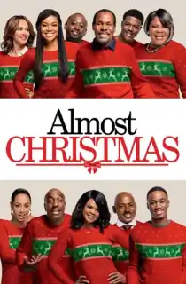 Almost Christmas (2016) BluRay Dual Audio [Hindi ORG. + English] Full Movie 480p [400MB] | 720p [1.2GB] | 1080p [2.1GB]