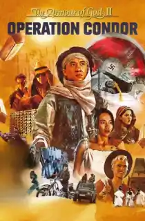 Armour of God 2: Operation Condor (1991) Extended Cut BluRay Dual Audio [Hindi ORG. + Chinese] Full Movie 480p [500MB] | 720p [1.1GB] | 1080p [3.6GB]