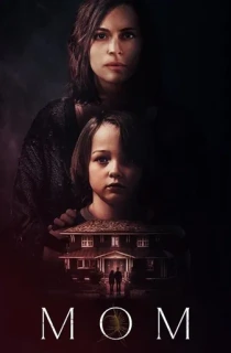 Mom (2024) WEB-DL Multi Audio [Hindi ORG. + English + Tamil + Telugu] Full Movie 480p [500MB] | 720p [750MB] | 1080p [1.7GB]