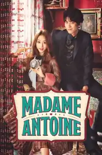 Madame Antoine: The Love Therapist (2016) Season 1 Dual Audio [Hindi ORG. + Korean] K-Drama Series 720p | 1080p WEB-DL