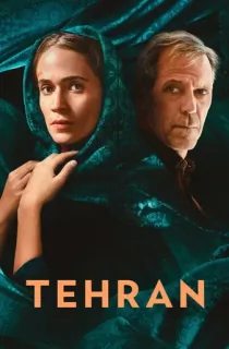 Tehran (Season 1-3) Dual Audio [English + Hebrew] Apple TV+ WEB Series 720p | 1080p WEB-DL