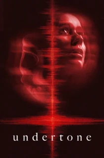 Undertone (2025) WEB-DL Dual Audio [Hindi ORG. + English] Full Movie 480p | 720p | 1080p | 2160p 4K