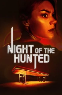 Night Of The Hunted (2023) BluRay Dual Audio [Hindi ORG. + English] Full Movie 480p [300MB] | 720p [950MB] | 1080p [1.9GB]