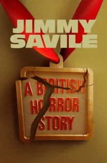Jimmy Savile: A British Horror Story (2022) Season 1 Dual Audio {Hindi-English} 480p | 720p WEB-DL