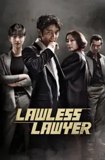 Lawless Lawyer (Season 1) Dual Audio [Hindi ORG. + Korean] Complete K-Drama WEB Series 720p | 1080p WEB-DL