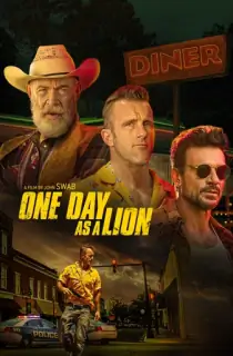 One Day as a Lion (2023) WEB-DL {English With Subtitles} Full Movie 480p [300MB] | 720p [700MB] | 1080p [1.6GB]