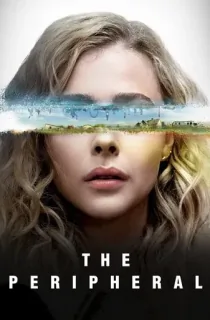 The Peripheral (Season 1) Dual Audio {Hindi-English} WeB-HD 480p [250MB] || 720p [650MB] || 1080p [1.5GB]