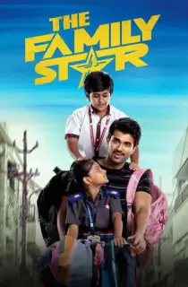 The Family Star (2024) WEB-DL Multi Audio [Hindi ORG. + Tamil + Telugu] Full Movie 480p [500MB] | 720p [1.3GB] | 1080p [2.7GB] | 2160p 4K SDR [17.5GB]