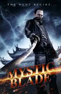 Mystic Blade (2014) Dual Audio {Hindi-English} 480p [300MB] | 720p [950MB]