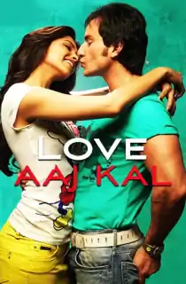 Love Aaj Kal (2009) BluRay Hindi Full Movie 480p | 720p | 1080p