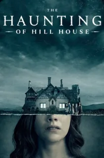 The Haunting of Hill House – Netflix Original (2018) Season 1 Dual Audio {Hindi-English} 720p | 1080p WEB-DL