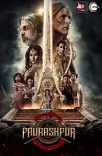 [18+] Paurashpur (Season 1 – 2) Hindi Complete ALTBalaji WEB Series 480p | 720p | 1080p WEB-DL