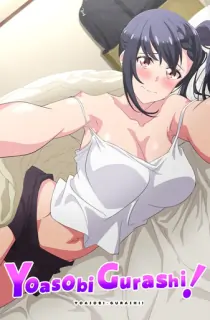 [18+] Yoasobi Gurashi! (Censored) (2025) Season 1 Complete Dual Audio [Hindi ORG. + Japanese] 1080p WEB-DL