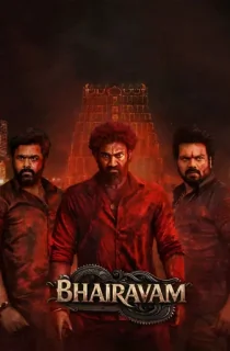 Bhairavam (2025) Dual Audio [Hindi ORG. + Telugu] Full Movie WEB-DL 480p [500MB] | 720p [1.2GB] | 1080p [1.9GB] | 2160p 4K [3.4GB]
