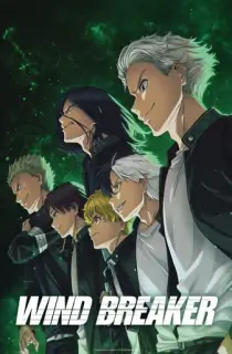 Wind Breaker (2024) Season 1 Complete Multi-Audio {Hindi-English-Japanese} Anime Series 720p | 1080p WEB-DL