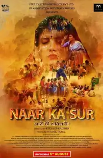 Naar Ka Sur (2022) Hindi WEB-DL Full Movie 480p [300MB] | 720p [1.1GB] | 1080p [3.3GB]