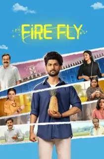 Firefly (2025) WEB-DL Multi Audio [Hindi ORG. + Tamil + Telugu + Malayalam + Kannada] Full Movie 480p [550MB] | 720p [1.3GB] | 1080p [2GB]
