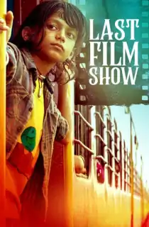 Last Film Show (2022) Hindi ORG. Full Movie WEB-DL 480p [400MB] | 720p [1.1GB] | 1080p [4.4GB]