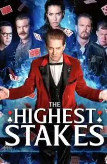The Highest Stakes (2026) WEB-DL Dual Audio [Hindi ORG. + English] Full Movie 480p | 720p | 1080p | 2160p 4K