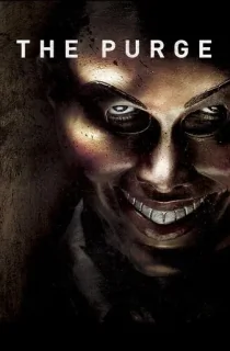 The Purge (2013) BluRay Dual Audio [Hindi ORG. + English] Full Movie 480p [300MB] | 720p [850MB] | 1080p [1.7GB] | 2160p 4K [14.8GB]