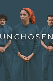 Unchosen (2026) Season 1 [Hindi ORG. + Multi Audio] Netflix Original WEB Series 480p | 720p | 1080p WEB-DL