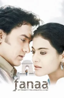Fanaa (2006) WEB-DL Hindi Full Movie 480p | 720p | 1080p