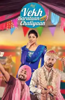 Vekh Baraatan Challiyan (2017) WEB-DL Punjabi Full Movie 480p [400MB] | 720p [1.2GB] | 1080p [2.2GB]