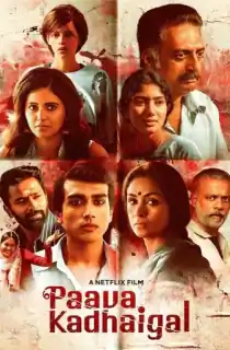 Paava Kadhaigal (2020) Season 1 Hindi Complete Netflix Original WEB Series 480p | 720p WEB-DL