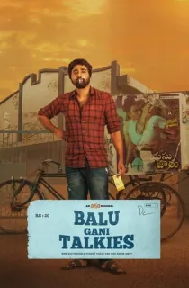 Balu Gani Talkies (2024) WEB-DL Dual Audio [Hindi ORG. + Telugu] Full Movie 480p [400MB] | 720p [1.2GB] | 1080p [2.5GB] | 2160p 4K [3.6GB]