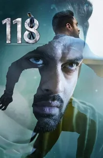 118 (2019) Dual Audio [Hindi ORG. + Telugu] Full Movie WEB-DL 480p [450MB] | 720p [1.1GB] | 1080p [2.2GB]