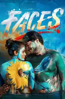 Faces (2026) WEB-DL Multi Audio [Tamil + Telugu + Malayalam + Kannada] Full Movie 480p | 720p | 1080p | 2160p 4K