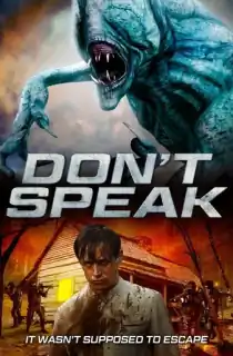 Don’t Speak (2020) WEB-DL Dual Audio [Hindi ORG. + English] 480p [200MB] | 720p [850MB] | 1080p [1.7GB]