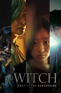 The Witch: Part 1 – The Subversion (2018) WEB-DL Multi Audio [Hindi ORG. + English + Tamil + Telugu] Full Movie 480p [550MB] | 720p [1.1GB] | 1080p [1.6GB]