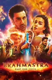 Brahmastra Part One: Shiva (2022) WEB-DL [Hindi + Multi Audio] Full Movie 480p | 720p | 1080p | 2160p 4K