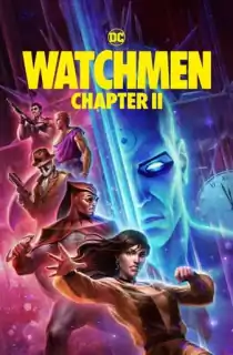 Watchmen: Chapter 2 (2024) BluRay Dual Audio [Hindi ORG. + English] Full Movie 480p [400MB] | 720p [850MB] | 1080p [2GB] | 2160p 4K [4.5GB]