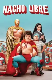Nacho Libre (2006) BluRay Dual Audio [Hindi ORG. + English] Full Movie 480p | 720p | 1080p