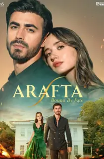 Arafta – Bound by Fate (Season 1-2) [S02 Ep01-18 Added] [Hindi ORG. Dubbed] Turkish Drama Series 720p | 1080p WEB-DL