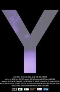 Y (2017) Dual Audio [Hindi + Malayalam] WeB-DL 480p [400MB] | 720p [950MB] | 1080p [2GB]