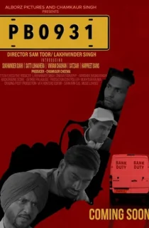 PB0931 (2022) Punjabi Full Movie WEB-DL 480p [400MB] | 720p [1GB] | 1080p [2.3GB]